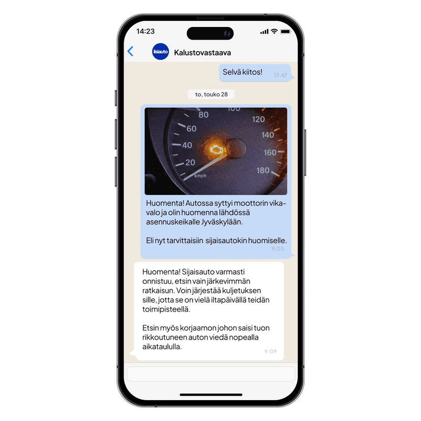 Oli tilanne mikä tahansa, me hoidamme sen puolestanne